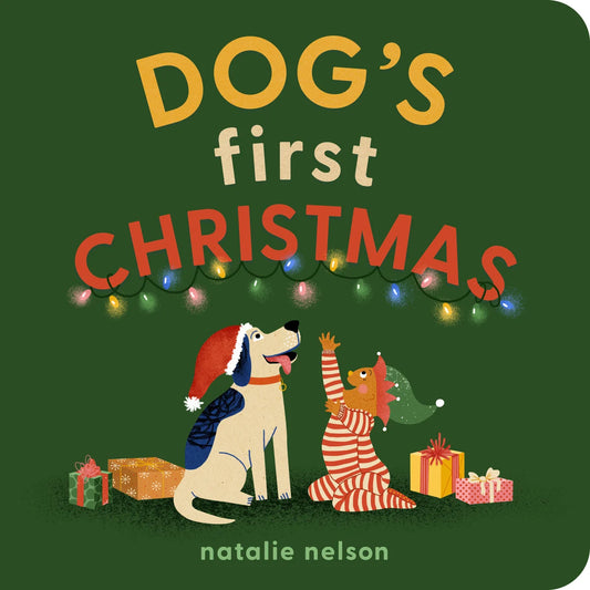 Dog's First Christmas A Board Book | Natalie Nelson (Author)