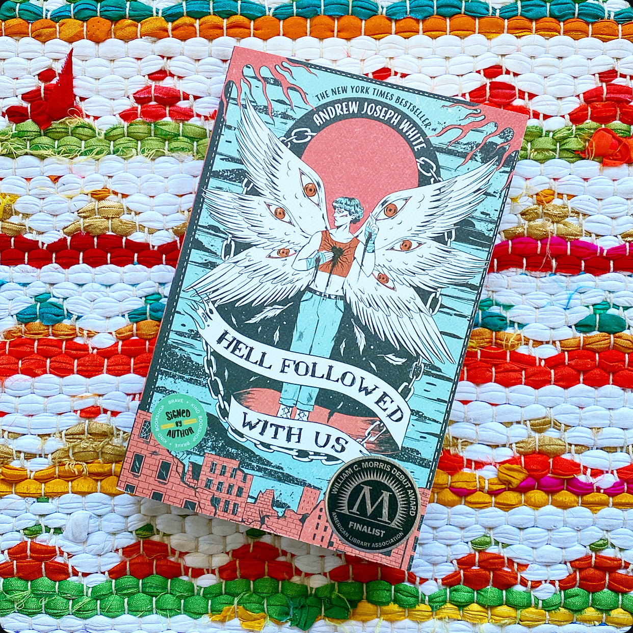 Hell Followed with Us [SIGNED] | Andrew Joseph White