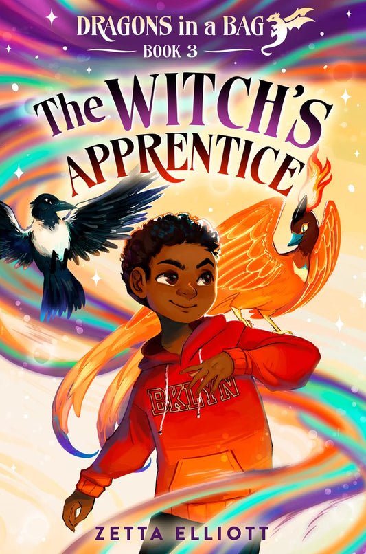 The Witch's Apprentice (Dragons in a Bag) | Zetta Elliott