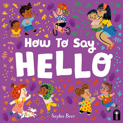 How to Say Hello | Sophie Beer