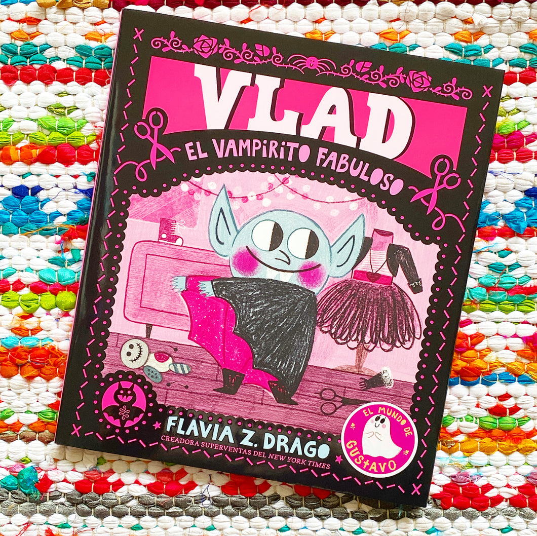 Vlad, El Vampirito Fabuloso | Flavia Z. Drago