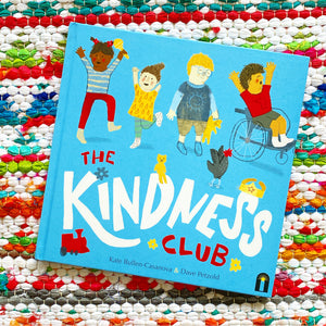 The Kindness Club | Kate Bullen-Casanova,  Petzold