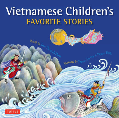 Vietnamese Children's Favorite Stories | Phuoc Thi Minh Tran, Nguyen