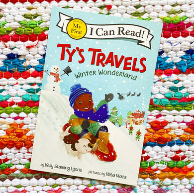 Ty's Travels: Winter Wonderland | Kelly Starling Lyons, Mata