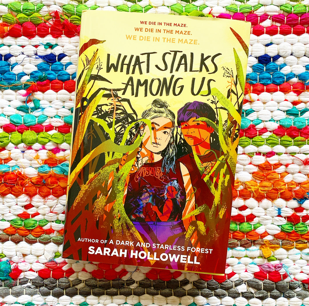 What Stalks Among Us | Sarah Hollowell