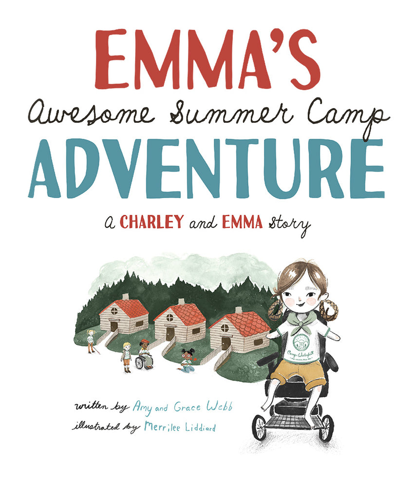 Emma's Awesome Summer Camp Adventure: A Charley and Emma Story | Amy W ...