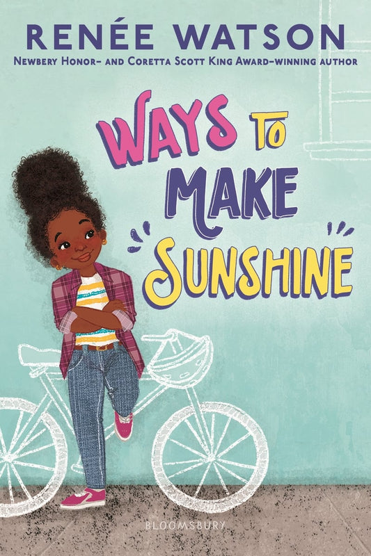 Ways to Make Sunshine [paperback] | Renee Watson [SIGNED]