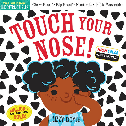 Indestructibles: Touch Your Nose!: Chew Proof - Rip Proof - Nontoxic - 100% Washable | Amy Pixton, Doyle