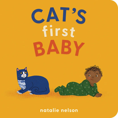 Cat's First Baby: A Board Book | Natalie Nelson