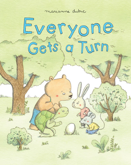 Everyone Gets a Turn | Marianne Dubuc   (Author)