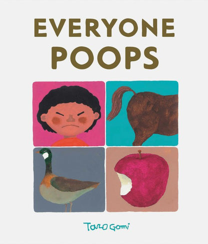 Everyone Poops | Taro Gomi (Author)