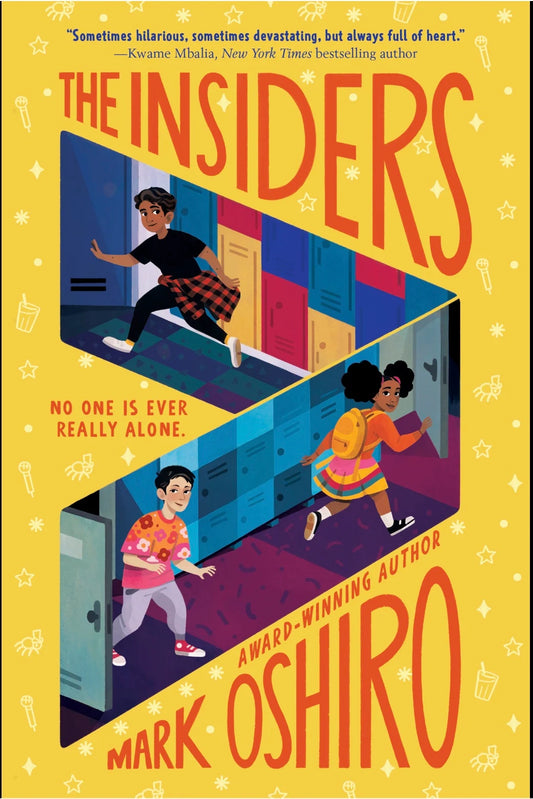 The Insiders [paperback] [SIGNED] | Mark Oshiro