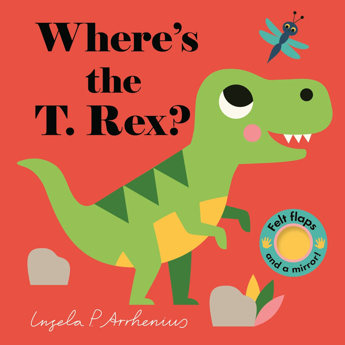 Where's the T. Rex? | Ingela P. Arrhenius