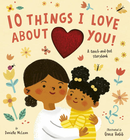 10 Things I Love about You! | Danielle McLean