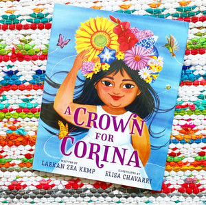 A Crown for Corina | Laekan Zea Kemp