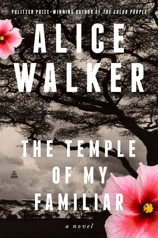 The Temple of My Familiar | Alice Walker