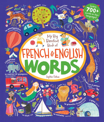 My Big Barefoot Book of French & English Words | Barefoot Books (Author) + Sophie Fatus (Illustrated by)