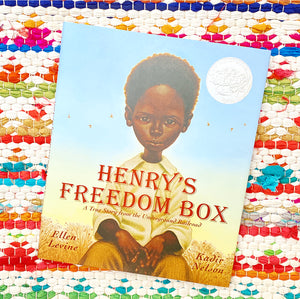 Henry's Freedom Box: A True Story from the Underground Railroad | Ellen Levine, Nelson