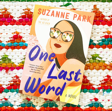 One Last Word | Suzanne Park