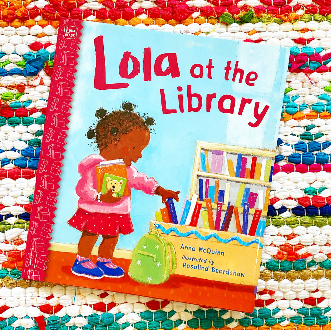Lola at the Library | Anna McQuinn