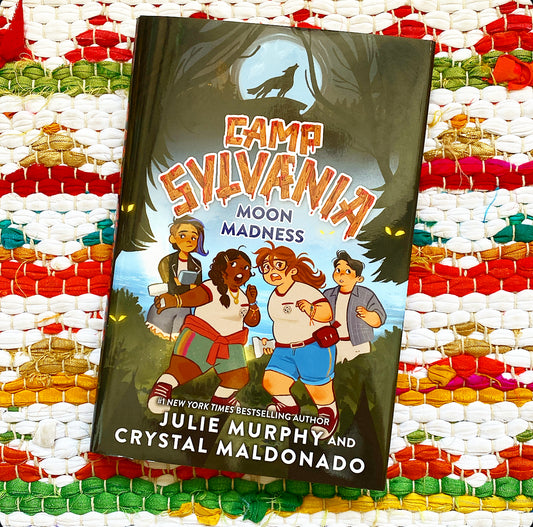 Camp Sylvania: Moon Madness (Camp Sylvania) | Julie Murphy (Author) + Crystal Maldonado (Author)
