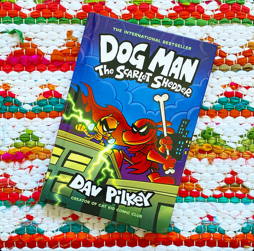 Dog Man: The Scarlet Shedder: A Graphic Novel (Dog Man #12): From the Creator of Captain Underpants | Dav Pilkey