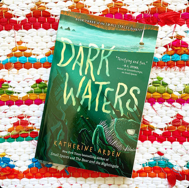 Dark Waters | Katherine Arden