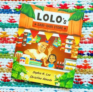 Lolo's Sari-Sari Store | Sophia N. Lee, Almeda