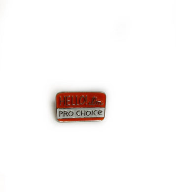 Pro Choice Enamel Pin