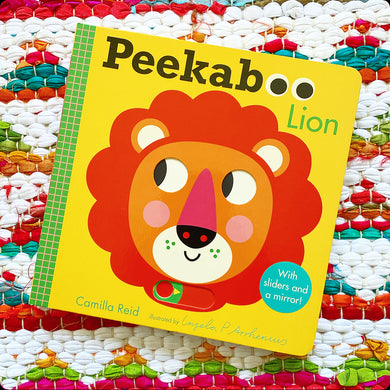 Peekaboo: Lion | Camilla Reid (Author)  and Ingela P. Arrhenius (Illustrator)
