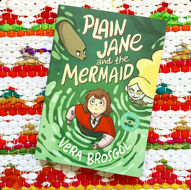 Plain Jane and the Mermaid [SIGNED] | Vera Brosgol