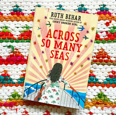 Across So Many Seas | Ruth Behar