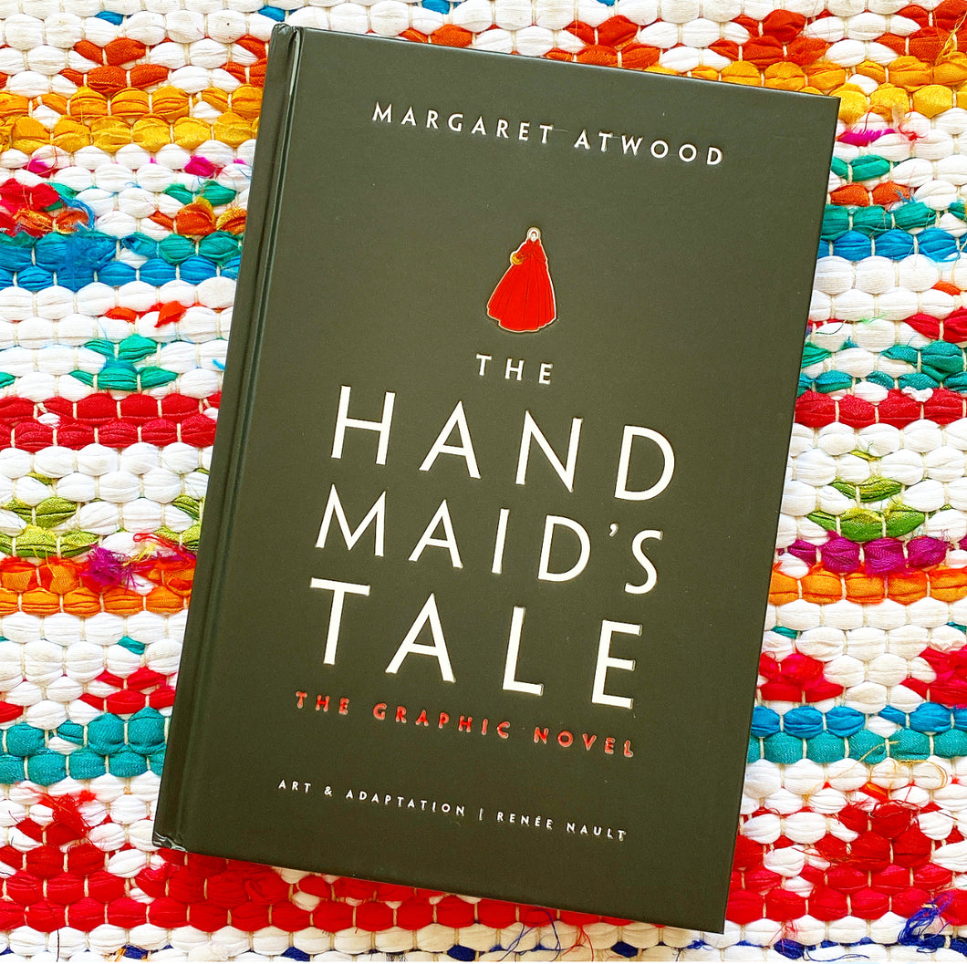 The Handmaid's Tale Graphic Novel | Margaret Atwood, Renée Nault