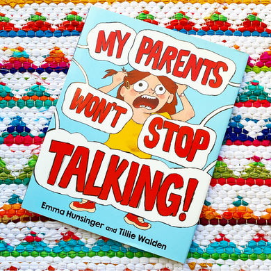 My Parents Won't Stop Talking! | Emma Hunsinger, Walden