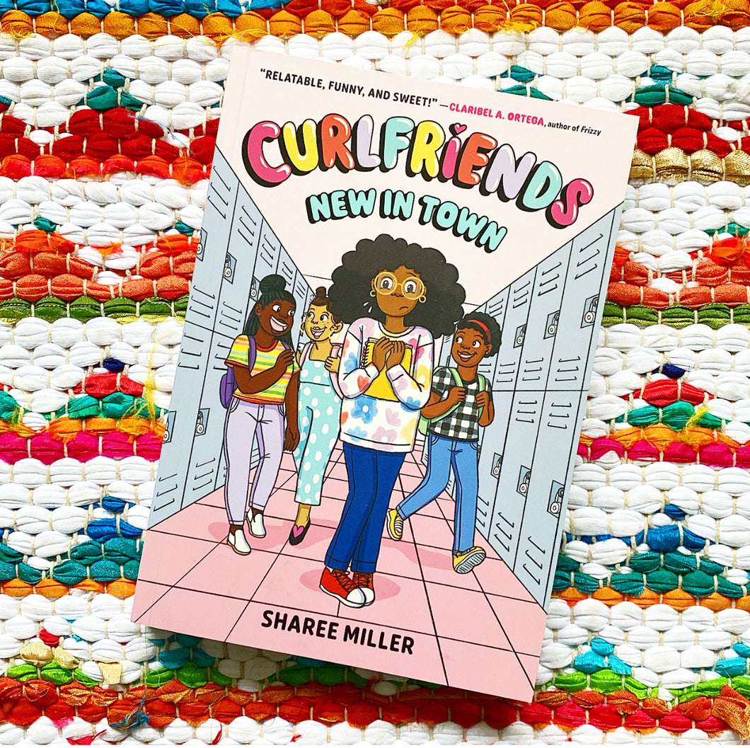 Curlfriends: New in Town (a Graphic Novel) | Sharee Miller