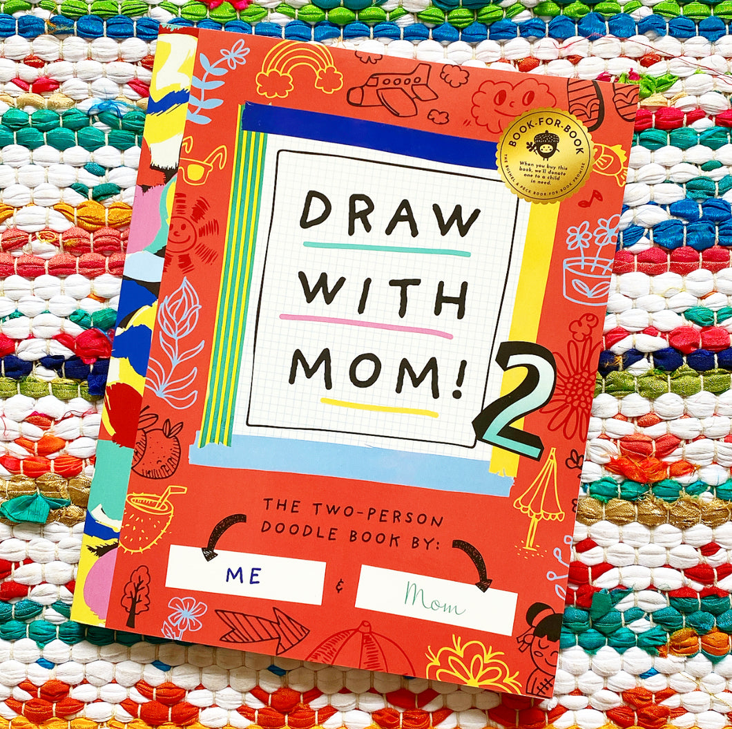 Draw with Mom 2 | Bushel & Peck Books