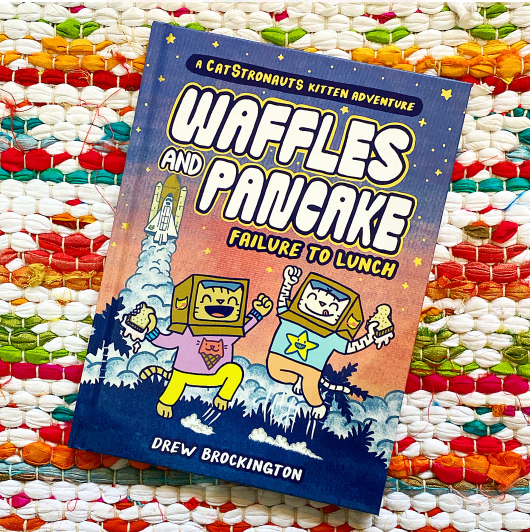 Waffles and Pancake: Failure to Lunch (a Graphic Novel) | Drew Brockington
