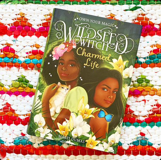 Charmed Life (Wildseed Witch Book 2) (Wildseed Witch) | Marti Dumas