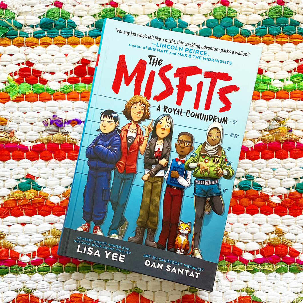 The Misfits #1: A Royal Conundrum (The Misfits) | Lisa Yee