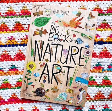 The Big Book of Nature Art | Yuval Zommer