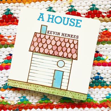 A House Board Book | Kevin Henkes