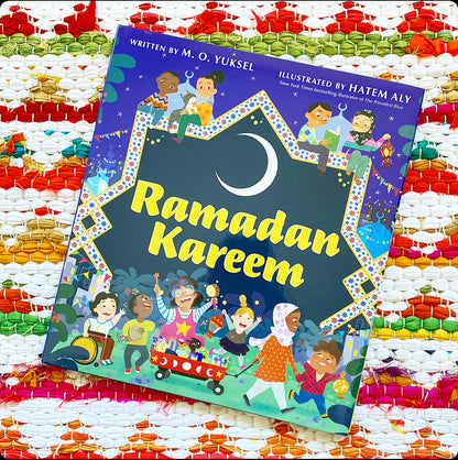 Ramadan Kareem | M. O. Yuksel (Author) + Hatem Aly (Illustrated by)