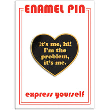 It's Me, Hi! Enamel Pin