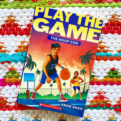 The Hoop Con (Play the Game #1) (Play the Game) | Amar Shah