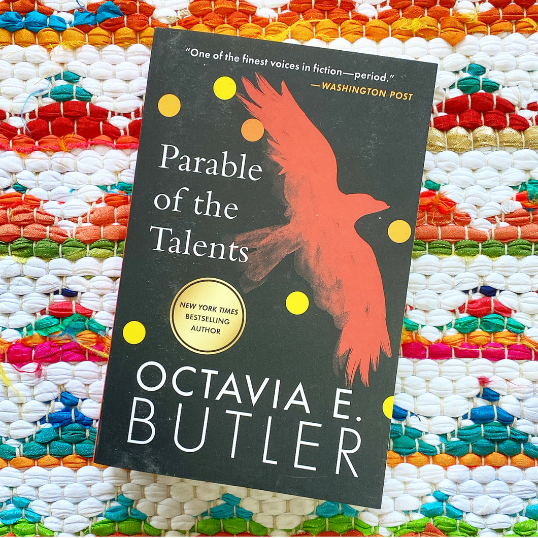 Parable of the Talents | Octavia E. Butler