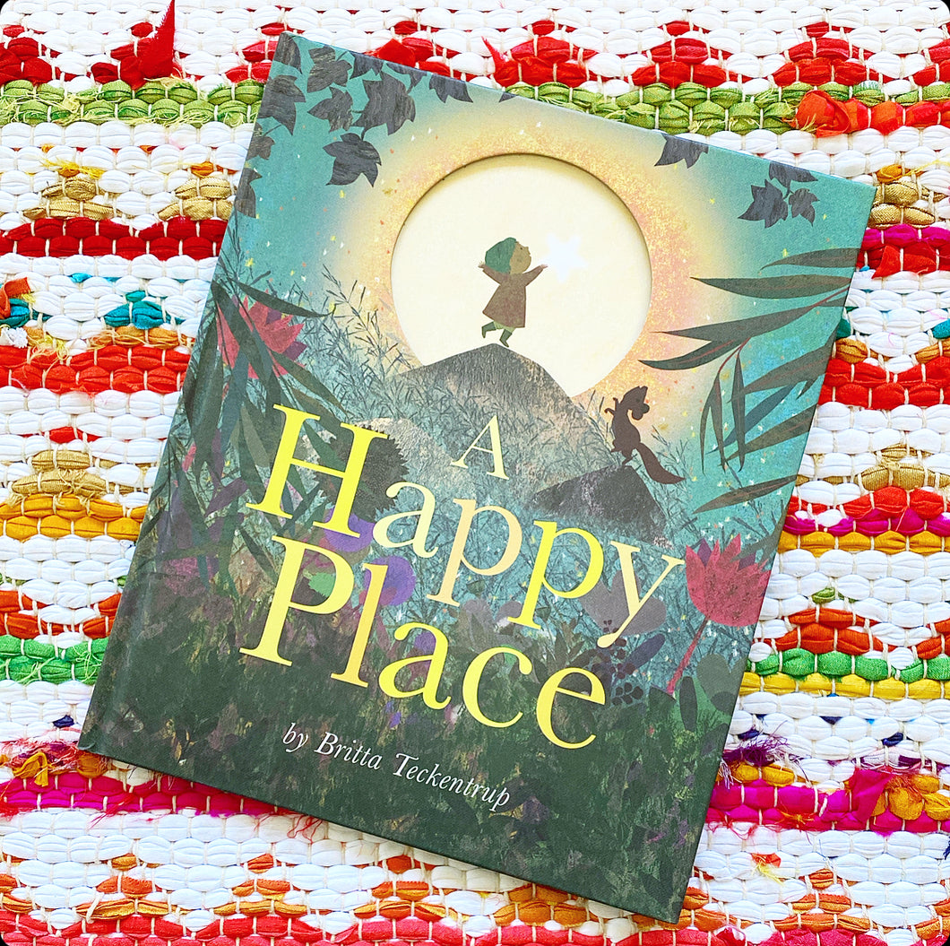 A Happy Place | Britta Teckentrup