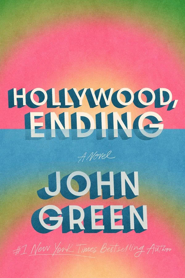 Hollywood, Ending [Standard Edition] | John Green (Author)
