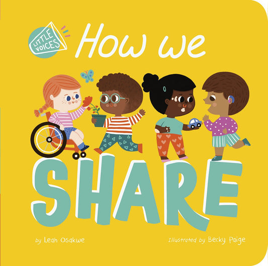 How We Share | Leah Osakwe (Author) + Becky Paige (Illustrator)