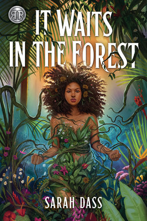 Rick Riordan Presents: It Waits in the Forest | Sarah Dass