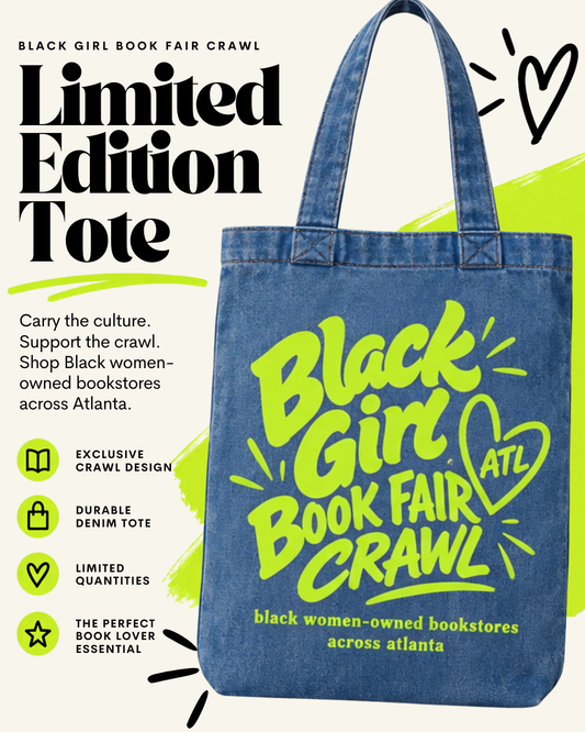 Black Girl Book Fair ATL Crawl | Limited Edition Denim Tote